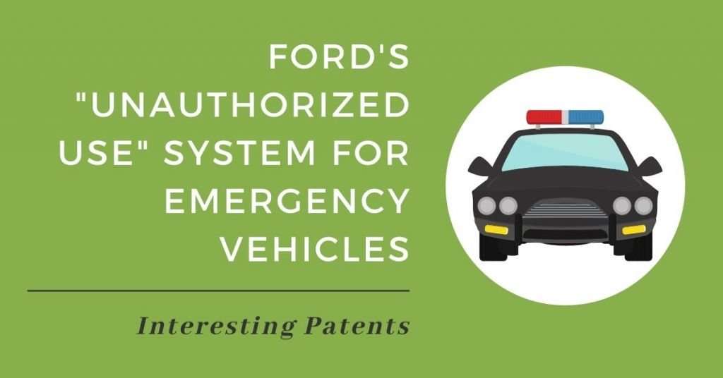 Interesting Patents Ford Police Cars