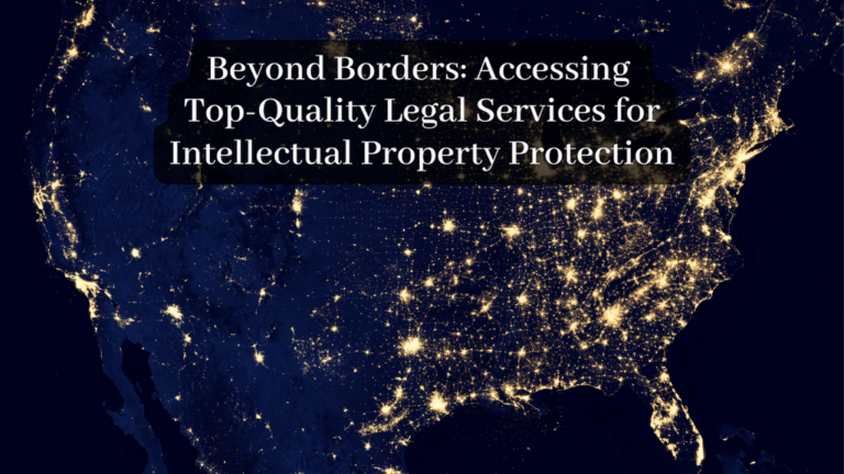 Your Intellectual Property Attorney Can be Located in a Different State